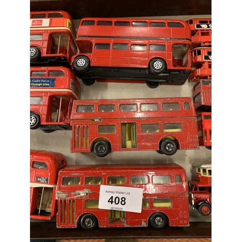 408 - AN ASSORTMENT OF MODEL LONDON BUSES