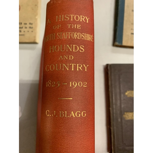 804 - A 1902 HARD BACK COPY OF ' A HISTORY OF THE NORTH STAFFORDSHIRE HOUNDS AND COUNTRY 1825 - 1902' BY C... 