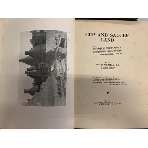 809 - A 1934 LIMITED EDITION OF 'WHO'S WHO IN STAFFORDSHIRE', 'CUP AND SAUCER LAND' BY REV. MALCOLM GRAHAM... 