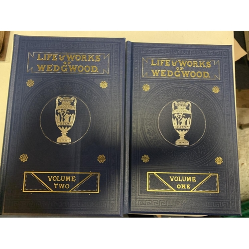 811 - VOLUMES ONE AND TWO OF 'THE LIFE OF JOSIAH WEDGWOOD' 1865, 'SPODE AND HIS SUCCESSORS' BY ARTHUR HAYD... 