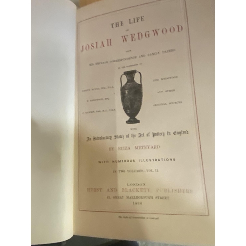 284 - 'THE LIFE OF JOSIAH WEDGWOOD', VOLUME TWO, 1866 (NUMBER 573)