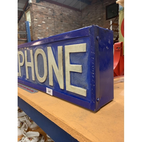 247 - AN ILLUMINATED LIGHT BOX 'TELEPHONE' SIGN