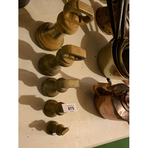 875 - FIVE VARIOUS SIZED VINTAGE BRASS WEIGHTS