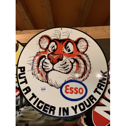 906 - AN ESSO PUT A TIGER IN YOUR TANK METAL SIGN