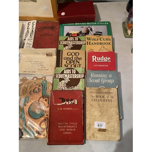 817 - A COLLECTION OF VINTAGE BOOKS TO INCLUDE BSA, AID TO SCOUTMANSHIP, WOLF CUBS HANDBOOK, CLASSIC MOTOR... 