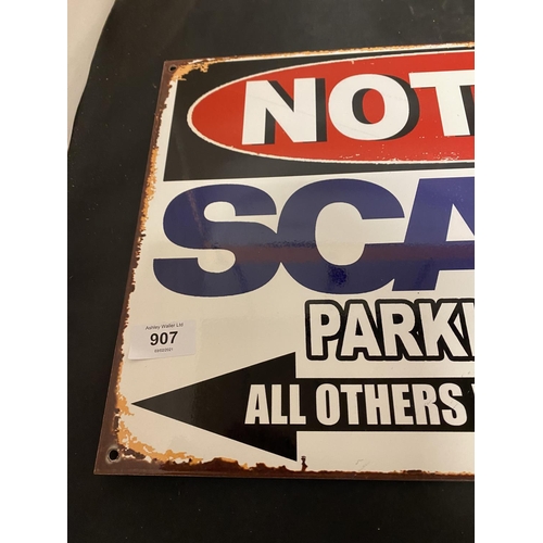 907 - A SCANIA PARKING ONLY METAL SIGN