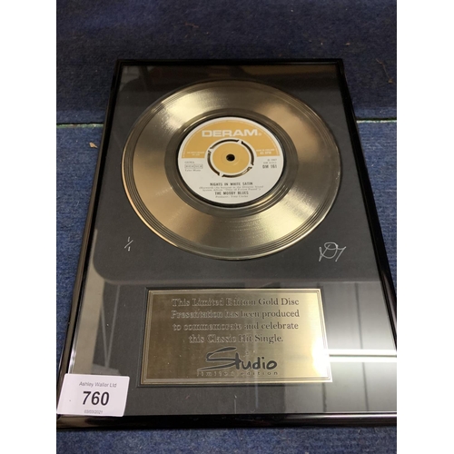 760 - A FRAMED LIMITED EDITION GOLD DISC 1/1 'NIGHTS IN WHITE SATIN' BY THE MOODY BLUES