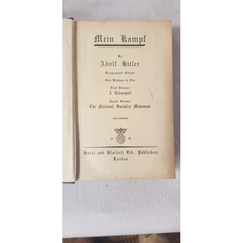 462 - AN ADOLF HITLER 'MEIN KAMPF' UNEXPURGATED EDITION, ENGLISH EDITION PUBLISHED BY HURST & BLACKETT LTD... 