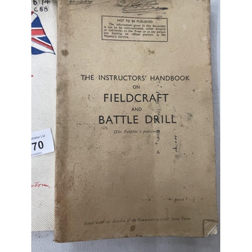 170 - A BRITISH WORLD WAR II BOOK ON FIELDCRAFT AND BATTLE DRILL, WARRINGTON VOLUNTEERS 1798-1898, WWII RA... 