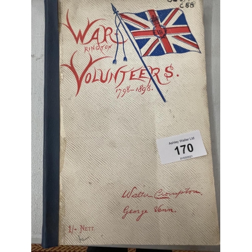 170 - A BRITISH WORLD WAR II BOOK ON FIELDCRAFT AND BATTLE DRILL, WARRINGTON VOLUNTEERS 1798-1898, WWII RA... 