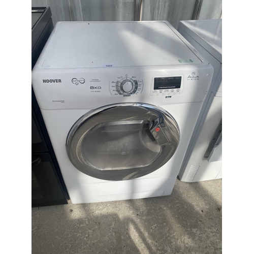 1868 - A WHITE HOOVER CONDENSOR DRYER, PAT TEST, FUNCTION TEST AND SANITIZED BUT NO WARRANTY GIVEN