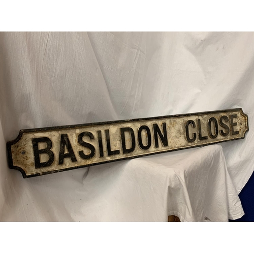 58 - A CAST METAL STREET SIGN 'BASILDON CLOSE' 110CM X 15CM