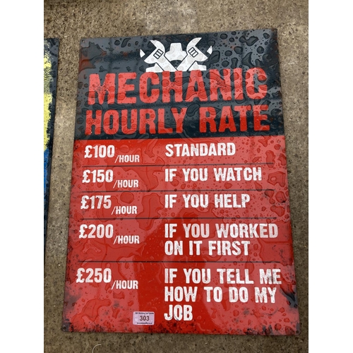 303 - AN ENAMEL 'MECHANIC HOURLY RATE' SIGN +VAT