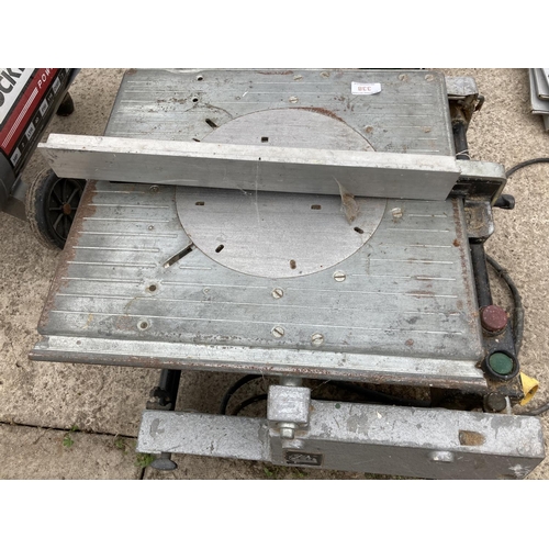 338 - SAW BENCH  NO VAT