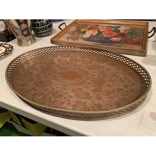 285 - TWO TRAYS TO INCLUDE ONE METAL BRONZE COLOUR OVAL TRAY WITH FLOWER PATTERN AND LATTICE EDGING, ONE W... 