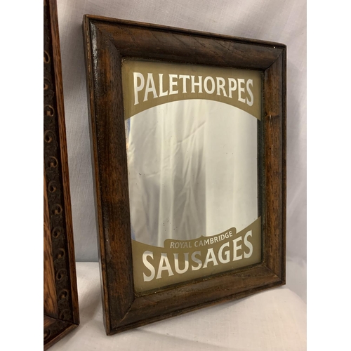 38 - TWO PALETHORPES SAUSAGES ADVERTISING MIRRORS 35CM X 30CM AND 21CM X 16CM