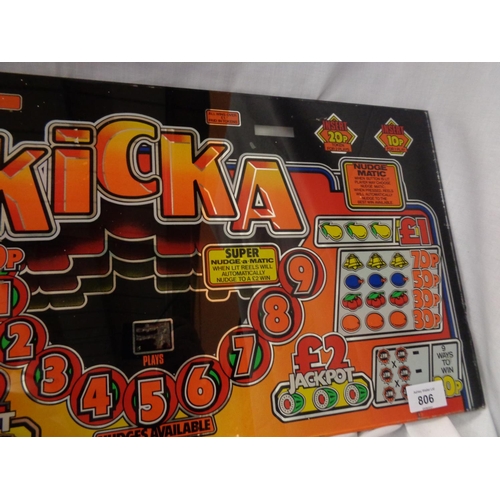 806 - A GLASS KICKA BETTING SIGN FROM A GAMING MACHINE