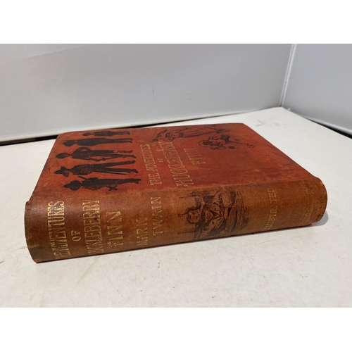 316 - A FIRST UK EDITION HARDBACK, THE ADVENTURES OF HUCKLEBERRY FINN BY MARK TWAIN (SAMUEL L. CLEMENS) WI... 