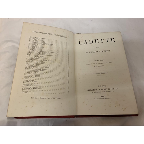 345 - A VINTAGE SECOND EDITION HARDBACK 'CADETTE' BY Z.FLEURIOT FRENCH BOOK, PUBLISHED 1883.