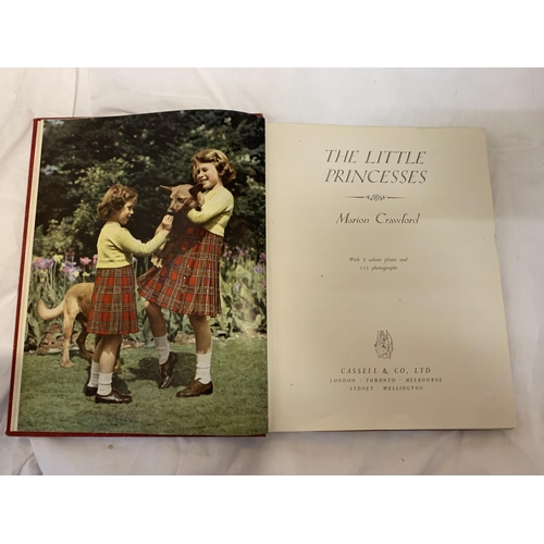 350 - A COLLECTION OF ROYAL FAMILY RELATED BOOKS TO INCLUDE THE LITTLE PRINCESSES FIRST EDITION PUBLISHED ... 