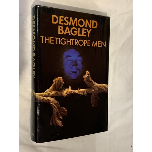 362 - A COLLECTION OF FIRST EDITION HARDBACK'S BY DESMOND BAGLEY TO INCLUDE WYATT'S HURRICANE, THE SPOILER... 