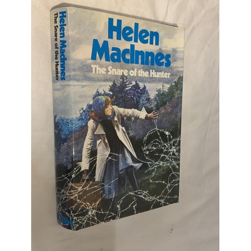 367 - A COLLECTION OF HARDBACK NOVELS BY HELEN MACINNES, TO INCLUDE FIRST EDITIONS THE DOUBLE IMAGE, THE S... 