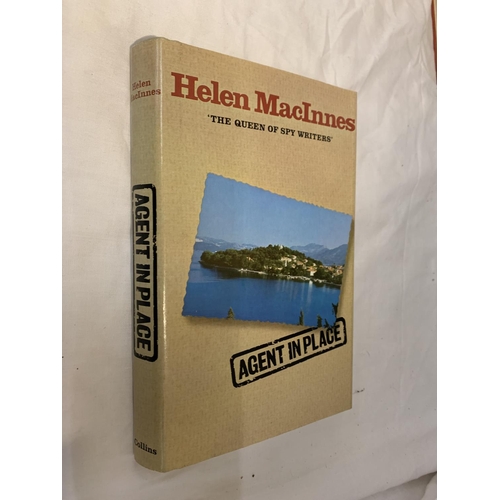 367 - A COLLECTION OF HARDBACK NOVELS BY HELEN MACINNES, TO INCLUDE FIRST EDITIONS THE DOUBLE IMAGE, THE S... 