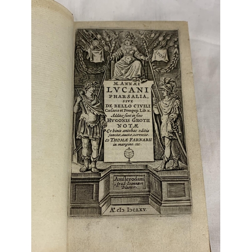 379 - A HARDBACK M. ANNAEI LUCANI PHARSALIA SIVE DE BELLO CIVILI CAESARIS ET POMPEII LIB. X. EX EMENDATION... 