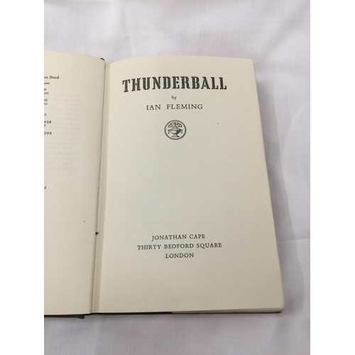5 - A FIRST EDITION JAMES BOND NOVEL - THUNDERBALL BY IAN FLEMING, HARDBACK WITH ORIGINAL DUST JACKET - ... 