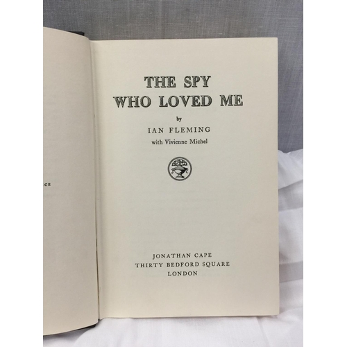 15 - A FIRST EDITION (6TH IMPRESSION) JAMES BOND NOVEL - THE SPY WHO LOVED ME BY IAN FLEMING, HARDBACK WI... 