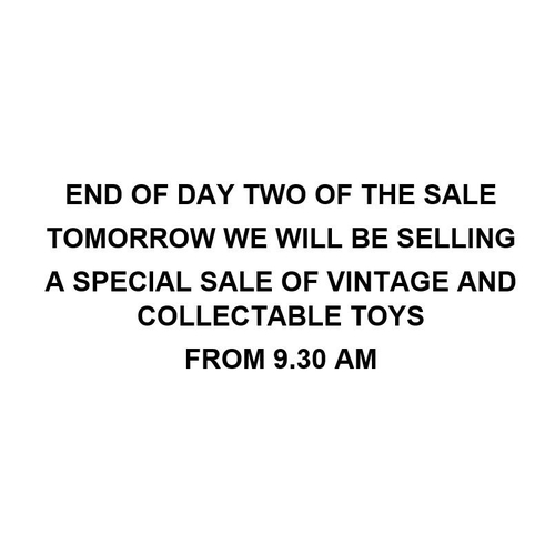 2799 - END OF DAY TWO OF THE SALE - TOMORROW WE WILL BE SELLING VINTAGE AND COLLECTABLE TOYS