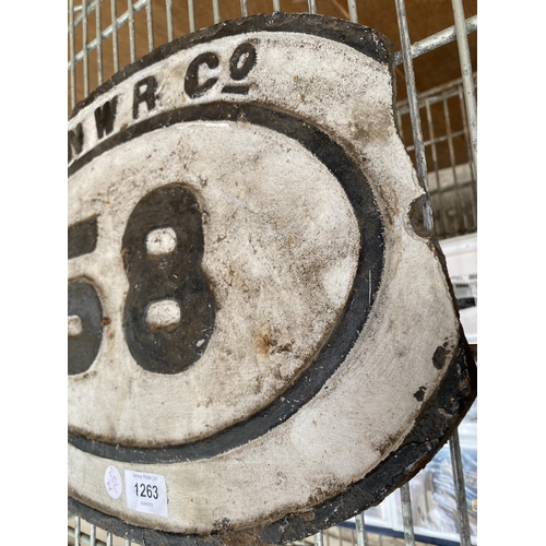 1263 - A VINTAGE CAST IRON L&NWR CO. NO.58 SIGN