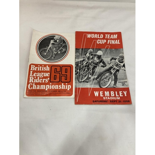 424 - TWO VINTAGE SPEEDWAY PROGRAMMES - WORLD TEAM CUP FINAL, WEMBLEY STADIUM, SEPT 21 1968 AND BRITISH TE... 