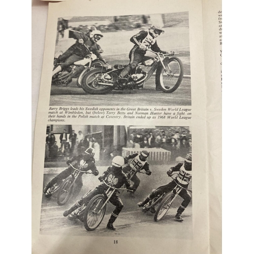 424 - TWO VINTAGE SPEEDWAY PROGRAMMES - WORLD TEAM CUP FINAL, WEMBLEY STADIUM, SEPT 21 1968 AND BRITISH TE... 