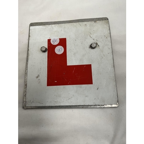 61 - A VINTAGE RAC METAL CAR BADGE AND A METAL 'L' PLATE