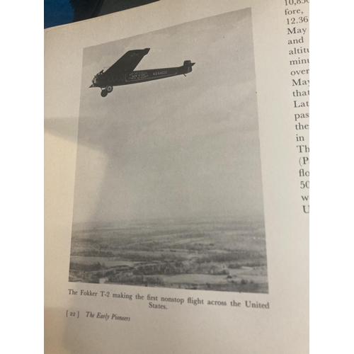 225 - A 1976 FIRST EDITION BOOK - 'GREAT PIONEER FLIGHTS' PLUS A 1964 EDITION OF 'FAREWELL TO WINGS' BY CE... 