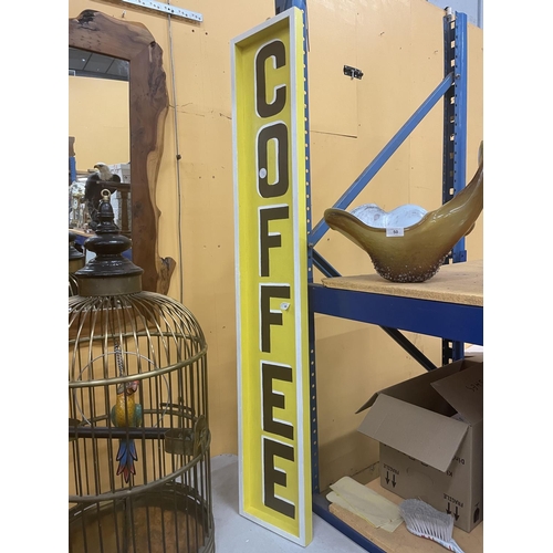 49 - A TALL HAND PAINTED COFFEE SIGN 144CM X 25CM