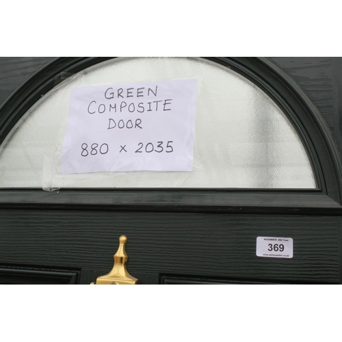 369 - A NEW GREEN COMPOSITE DOOR & FRAME 880 X 2035 MM INCLUDING THE FRAME 3 KEYS NO VAT