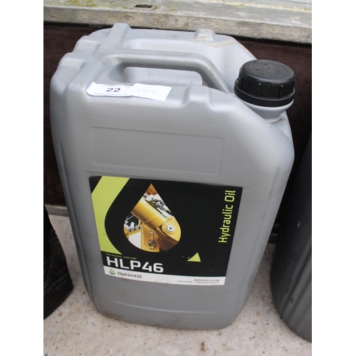 22 - A 20 LITRE DRUM OF HYDRAULIC OIL NO VAT