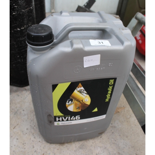 31 - A 20 LITRE DRUM OF HYDRAULIC OIL NO VAT