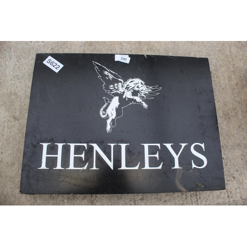 390 - HENLEYS SIGN  NO VAT