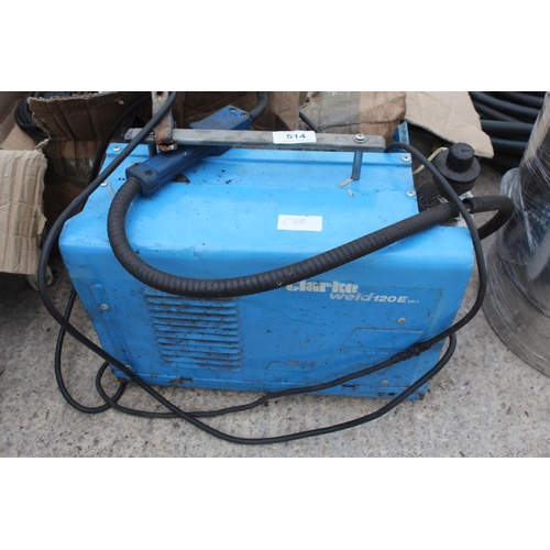 514 - CLARKE MIG WELDER (WORKING)  NO VAT