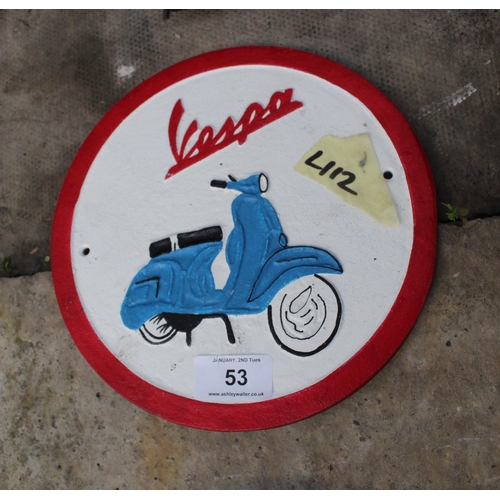 53 - A CAST IRON VESPA SIGN PLUS VAT