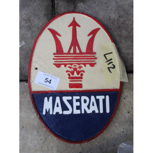 54 - A CAST IRON MASERATTI SIGN PLUS VAT