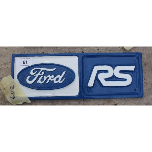 61 - A CAST IRON FORD RS SIGN PLUS VAT