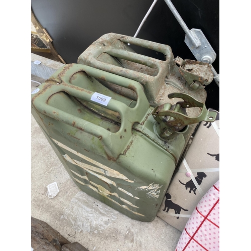 1569 - TWO METAL JERRY CANS