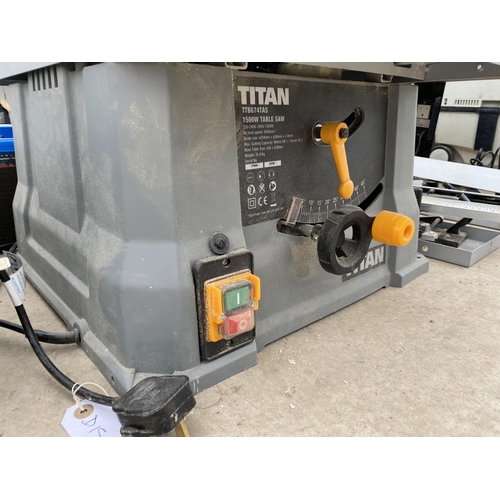 1505 - A TITAN TABLE SAW COMPLETE WITH GUARDS BELIEVED IN WORKING ORDER BUT NO WARRANTY