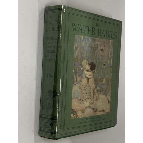 77 - A VINTAGE THE WATER BABIES 1ST EDITION ILLUSTRATED BY JESSIE WILCOX SMITH IN DUST JACKET