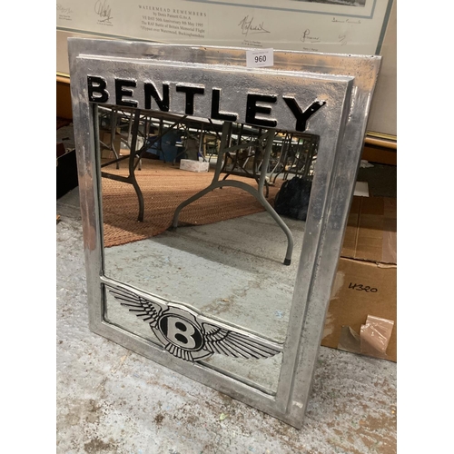 960 - A CHROME BENTLEY MIRROR 50CM 62CM