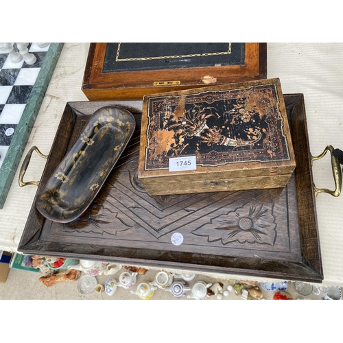 1745 - AN ASSORTMENT OF ITEMS TO INCLUDE A MAHOGANY WRITING SLOPE, A WOODEN TRAY AND A WOODEN JEWELLERY BOX... 